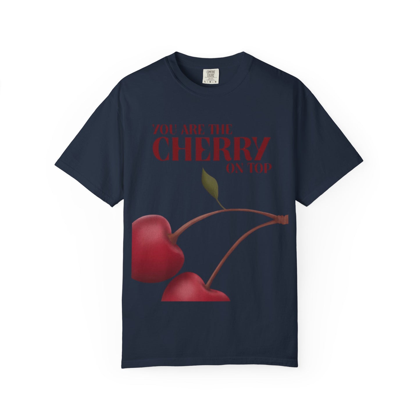 Cherry On Top Woman’s T-Shirt - Garment-Dyed Casual Wear